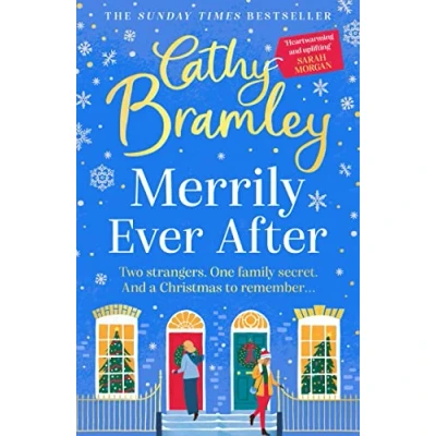 Afbeelding van Merrily Ever After: The latest cosy and romantic Christmas book from Sunday Times bestseller Cathy Bramley