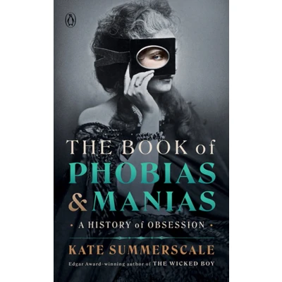 Afbeelding van The Book of Phobias and Manias