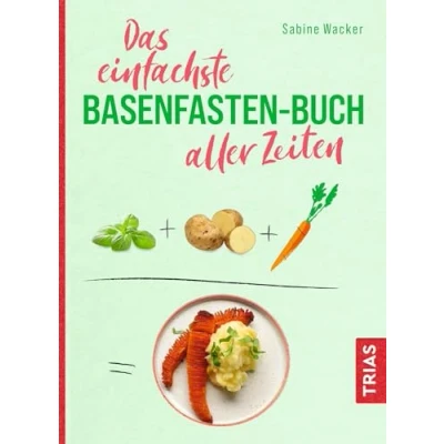 Afbeelding van Das einfachste Basenfasten Buch aller Zeiten