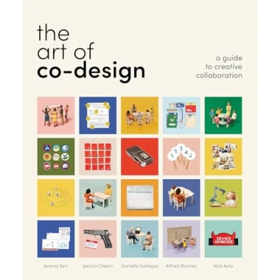 Afbeelding van The art of co design: Solving problems through creative collaboration