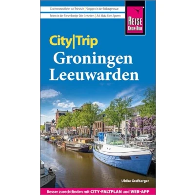 Afbeelding van Reise Know How CityTrip Groningen und Leeuwarden: Reiseführer mit Stadtplan kostenloser Web App