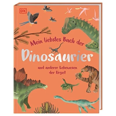 Afbeelding van Mein liebstes Buch der Dinosaurier und anderer Lebewesen Urzeit: Gemeinsam die Welt Urzeittiere entdecken. Für Kinder ab 3 Jahren