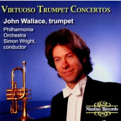 Afbeelding van John Wallace, Philharmonia Orchestra,Simon Wright Virtuoso Trumpet Concertos (CD)