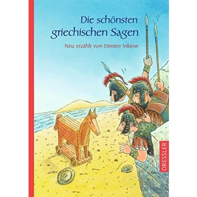 Afbeelding van Die schönsten griechischen Sagen: Neu erzählt von Dimiter Inkiow