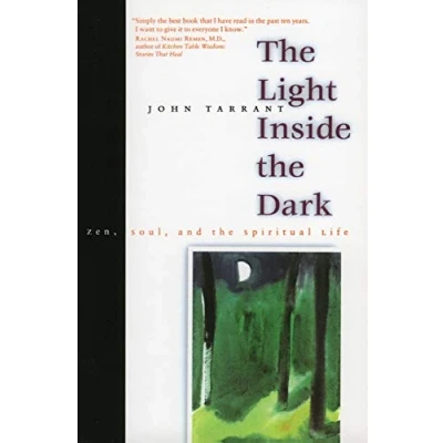 Afbeelding van Light Inside the Dark, The: Zen, Soul, and Spiritual Life