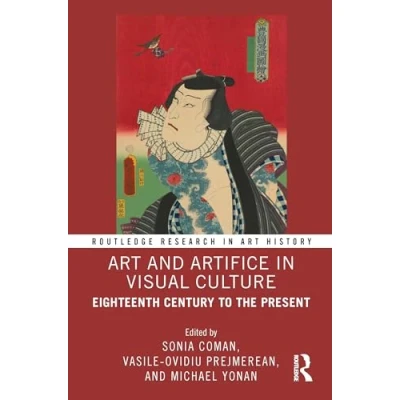 Afbeelding van Art and Artifice in Visual Culture: Eighteenth Century to the Present