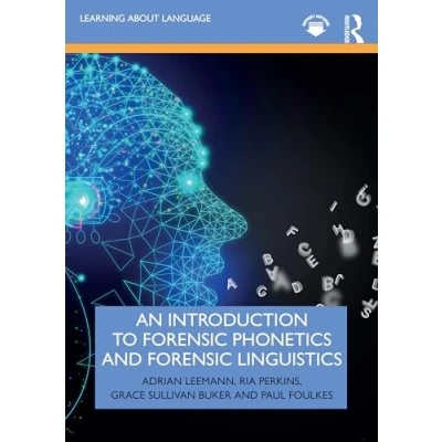 Afbeelding van An Introduction to Forensic Phonetics and Linguistics