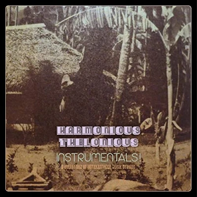 Afbeelding van Harmonius Thelonious Instrumentals! (A Collection Of Outernational Musi (CD)