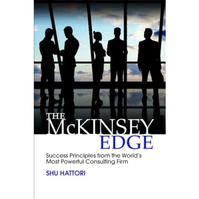 Afbeelding van the McKinsey Edge: Success Principles from World’s Most Powerful Consulting Firm