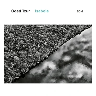 Afbeelding van Oded Tzur, Nitai Hershkovits, Petros Klampanis Isabela (CD)