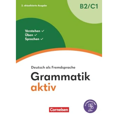 Afbeelding van Grammatik aktiv B2/C1: Verstehen, Üben, Sprechen Übungsgrammatik Inkl. PagePlayer App