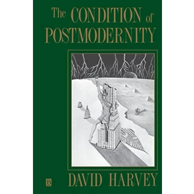 Afbeelding van the Condition of Postmodernity: An Enquiry into Origins Cultural Change