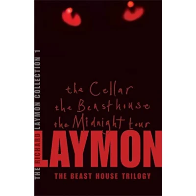 Afbeelding van The Richard Laymon Collection Volume 1: Cellar, Beast House &amp; Midnight Tour