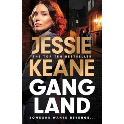 Afbeelding van Gangland: the explosive new thriller from Queen of Underworld Jessie Keane