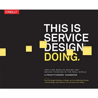 Afbeelding van This is Service Design Doing: Applying Thinking in the Real World
