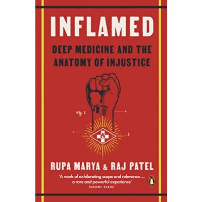 Afbeelding van Inflamed: Deep Medicine and the Anatomy of Injustice
