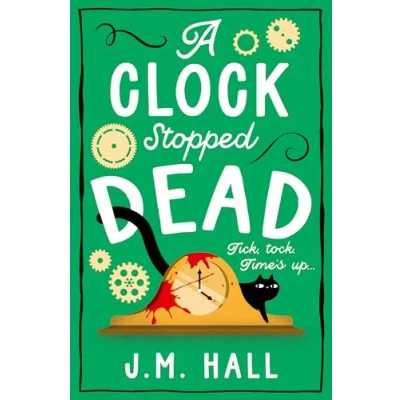 Afbeelding van A Clock Stopped Dead