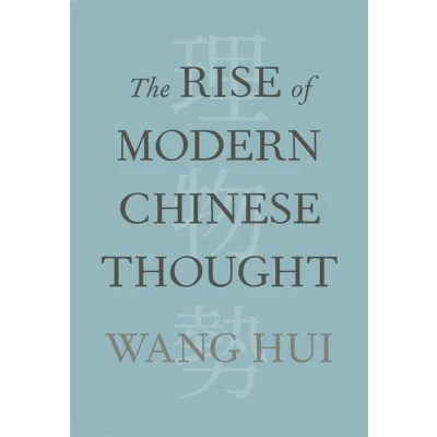 Afbeelding van The Rise of Modern Chinese Thought