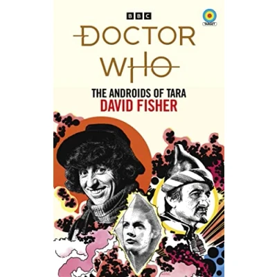 Afbeelding van Doctor Who: The Androids of Tara (Target Collection)