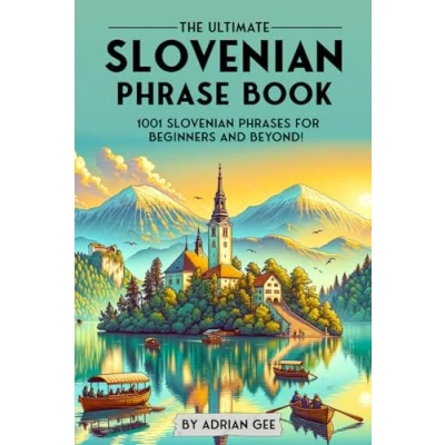 Afbeelding van The Ultimate Slovenian Phrase Book