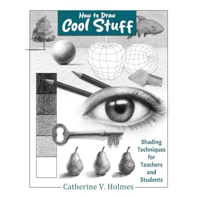 Afbeelding van How to Draw Cool Stuff Stuff: Shading Techniques for Teachers and Students