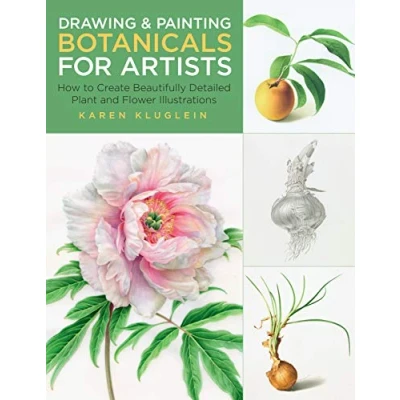 Afbeelding van Drawing and Painting Botanicals for Artists: How to Create Beautifully Detailed Plant Flower Illustrations (Volume 4)