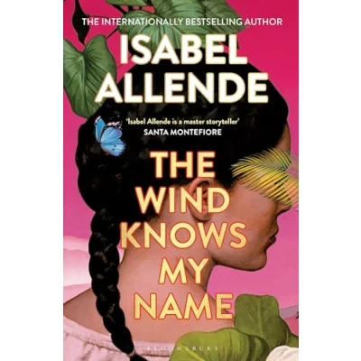 Afbeelding van The Wind Knows My Name: Isabel Allende