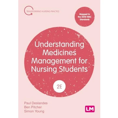 Afbeelding van Understanding Medicines Management for Nursing Students