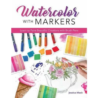 Afbeelding van Watercolor with Markers: Learn to Paint Beautiful Creations Brush Pens
