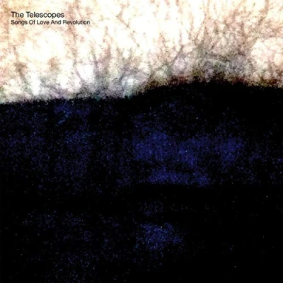 Afbeelding van The Telescopes Song Of Love And Revolution (CD)