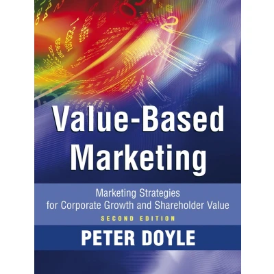 Afbeelding van Value Based Marketing 2nd