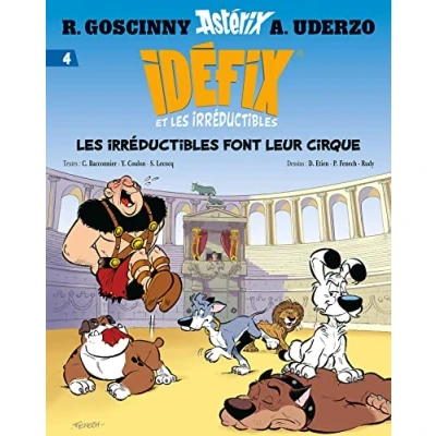 Afbeelding van Idéfix et Les irréductibles Tome 4 font leur cirque