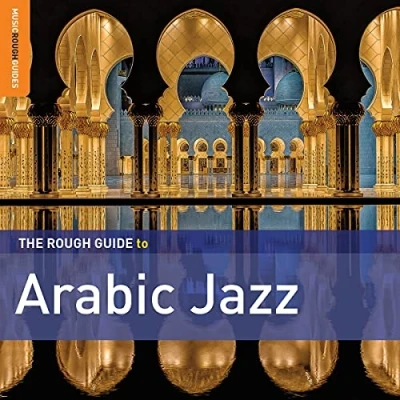Afbeelding van Various Artists Arabic Jazz. The Rough Guide (2 CD)