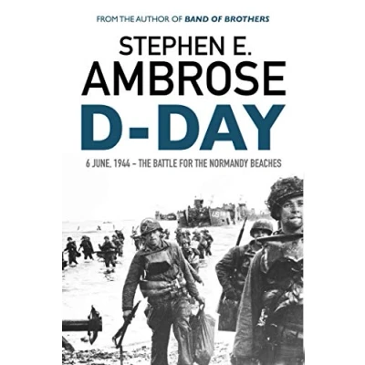 Afbeelding van D Day: June 6, 1944: The Battle For Normandy Beaches