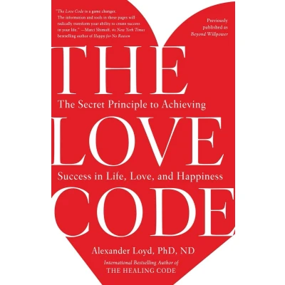 Afbeelding van The Love Code: Secret Principle to Achieving Success in Life, Love, and Happiness
