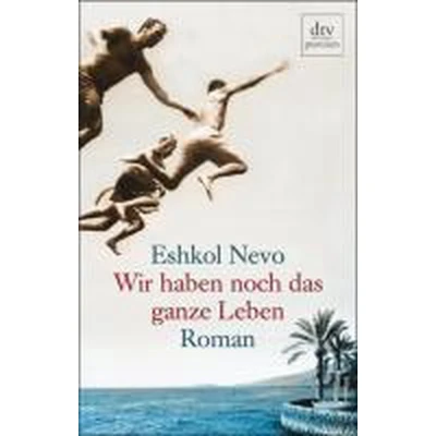 Afbeelding van Wir haben noch das ganze Leben
