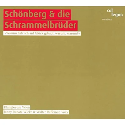 Afbeelding van Jenny Renate Wicke, Walter Raffeiner, Klangforum Wien Schönberg &amp; Die Schrammelbrüber (CD)