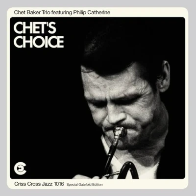 Afbeelding van Catherine, Philip &amp; Chet Baker Trio Chet&#039;s Choice (LP)