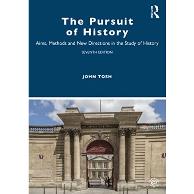 Afbeelding van the Pursuit of History: Aims, Methods and New Directions in Study History