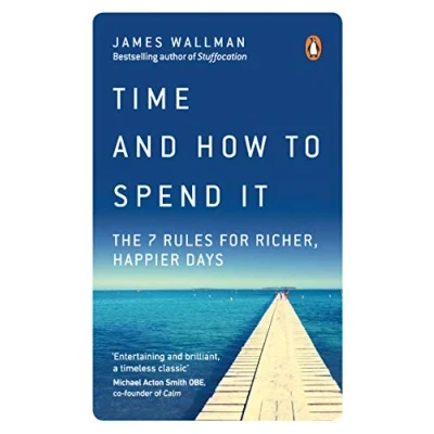 Afbeelding van Time and How to Spend It