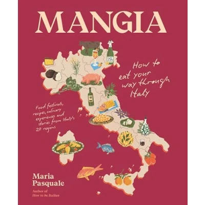 Afbeelding van Mangia: How to eat your way through Italy