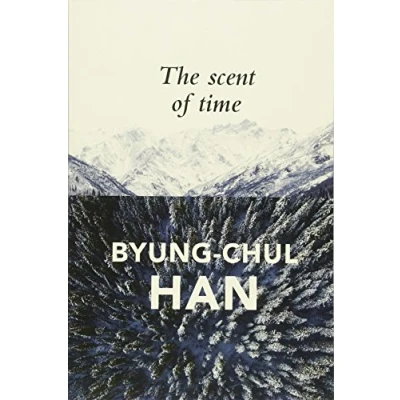 Afbeelding van the Scent of Time: A Philosophical Essay on Art Lingering