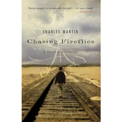Afbeelding van CHASING FIREFLIES: A Novel of Discovery