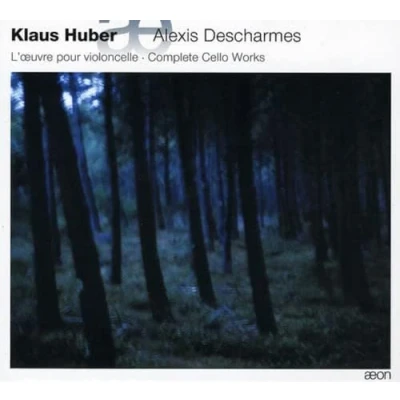 Afbeelding van Alexis Descharmes Huber: Complete Cello Works (CD)