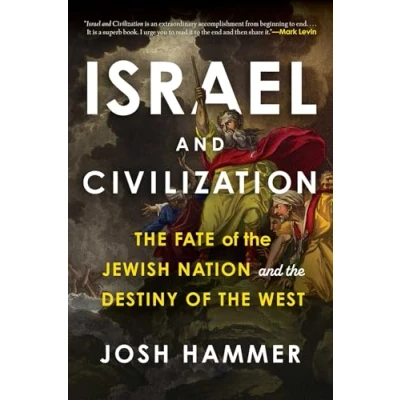 Afbeelding van Israel and Civilization: the Fate of Jewish Nation Destiny West