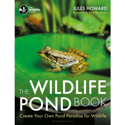 Afbeelding van The Wildlife Pond Book: Create Your Own Paradise for