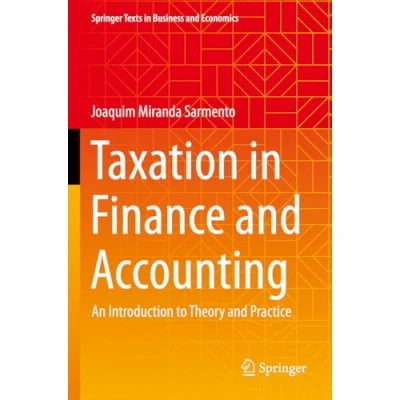 Afbeelding van Taxation in Finance and Accounting: An Introduction to Theory Practice