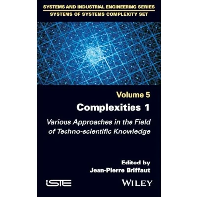 Afbeelding van Complexities 1: Various Approaches in the Field of Techno Scientific Knowledge