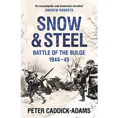 Afbeelding van Snow and Steel: Battle of the Bulge 1944 45