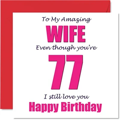 Afbeelding van Grappige 77e Verjaardagskaarten voor Vrouw 77 I Still Love You Gelukkige Verjaardagskaart van Echtgenoot Partner, Zeventig Zeventigste Banter Cadeaus, 145mm x Grap Humor Wenskaarten